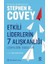 Etkili Liderlerin 7 Alışkanlığı - Liderliğin Esasları 1