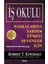Iş Okulu: Zengin Baba Başkalarına Yardım Etmeyi Sevenler Için + Ulusların Zenginliği Cilt 2: The Wealth Of Nations Iı 1
