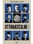 Ilk Osmanlılar: ve Batı Anadolu Beylikleri Dünyası + Imparatorluk Çağı: 1875-1914 + Ittihatçılık: Iktidar 3