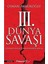 Dönüşen Avrupa + Marifetname 1-2 (Ciltli - Kutulu Set) + 3. Dünya Savaşı: Ne Zaman Çıkacak ve Kimler Arasında Olacak 3