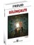Bilinçaltı + Var Mısın Ki Yok Olmaktan Korkuyorsun?: Ilmin, Aydınlanmanın ve Anlamın Felsefesi 1