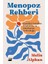 Rüyaların Yorumu + Menopoz Rehberi: Kendini Yeniden Keşfetme ve Güçlenme Yolculuğu 2