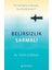 Belirsizlik Sarmalı: Act (Kabul ve Kararlılık Terapisi) + Boş Ayna + Anne Baba ve Çocuk Arasında + Evlenmeden Önce 1