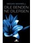Dile Benden Ne Dilersen Serisi Takım Set (3 Kitap) - Megan Maxwell 2