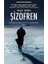 Şizofren: ve Dehşetin Soğuk Pençesini Hissedeceksin 1