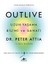 Outlive - Uzun Yaşama Bilimi ve Sanatı + Beyin Kurtarıcı - Medikal Medyum + Yeter Ki Iste 1