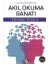 Akıl Okuma Sanatı: Uluslararası Bestseller (Kapak Resmi Değişebilir) + Modern Yaşamda Kişilik Bozuklukları 1