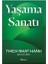 Yaşama Sanatı + Nakit Akışı - Ölçüm Çeyreği: Zengin Baba'nın Mali Özgürlük Rehberi + Yaşadım Demek Için Ne Yapmalı? 1