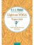 Yogaya Işık - Light On Yoga: Yoga Pratiği Için Kusursuz Bir Rehber + Gece Günlüğü 1