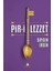 Büyük Atatürk'ten Küçük Öyküler 1 + Vejetaryen: 2016 Uluslararası Man Booker Ödülü + Pir-I Lezzet 3