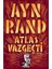 Atlas Vazgeçti - 1. Kitap + Devlet Ana + Bağlanma: Aşkı Bulmanın ve Korumanın Bilimsel Yolları 1