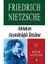 Şüphenin Tarihi – Felsefeye Giriş + Ahlakın Soykütüğü Üstüne: Nietzsche - Bütün Yapıtları 9 2