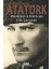 Mustafa Kemal Atatürk - Mücadelesi ve Özel Hayatı + Kahve Molası: Bütün Eserleri 29 + Yitik Kızlar + Kierkegaard 1