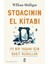 Yalnızlık + Stoacının El Kitabı - Iyi Bir Yaşam Için Basit Kurallar + Felsefenin Kısa Tarihi 2
