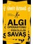Savaş Sanatı + Küreselleşme: Toplumsal Sonuçları + Algı Operasyonu ve Psikolojik Savaş 3
