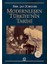 Normal Efsanesi + Yolların Sonu + Modernleşen Türkiye'nin Tarihi: Gözden Geçirilmiş ve Genişletilmiş 4. Basım 3