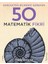 Gerçekten Bilmeniz Gereken 50 Matematik Fikri (Ciltli) + Çelik Mağaralar 1