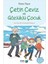 Çetin Ceviz ve Gözlüklü Çocuk: Sıra Dışı Bir Kardeşlik Hikayesi + Fedailerin Kalesi Alamut 1