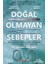 Doğal Olmayan Sebepler: Britanya’nın Bir Numaralı Adli Patoloğununyaşamla ve Ölümle Birçok Tecrübesi 1