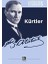 Kürtler: Atatürk’ün Kaleminden 6 + Bir Borsa Spekülatörünün Anıları 1