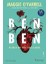 Ben Ben: Ölümle On Yedi Karşılaşma + Amerigo - Tarihsel Bir Yanılgının Hikayesi + Bir Ruh Macerası 1