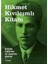 Tolkien + Hikmet Kıvılcımlı Kitabı: Seçme Metinler ve Üzerine Yazılar 2