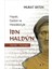Ibn Fadlan Seyahatnamesi + Hayatı, Eserleri ve Meseleleriyle Ibn Haldun: Tanımlar-Tartışmalar 2