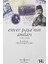 Eski Istanbul'dan Yapraklar + Ongen Ev Cinayetleri + Enver Paşa’nın Anıları: 1881 - 1908 3