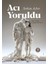 Acı Yoruldu + Tırpanlı Adam: Bir Diskdünya Romanı + Hep Genç Kalacağım - Bütün Yapıtları - Mektup + Yitik Kızlar 1