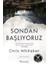 Sondan Başlıyoruz + Yazarlarevi Cinayeti 1