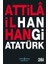 Hangi Atatürk + Küçük Ağaç’ın Eğitimi + Varoluş Süreci: Şimdiki An Farkındalığına Bir Yolculuk 1
