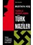 Türk Naziler - Tarihle Hesaplaşma + Irk Ulus Sınıf: Belirsiz Kimlikler 1