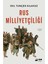 Rus Milliyetçiliği + Atatürk: Bütün Eserleri - 8 + Metastaz 1