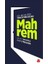 Mahrem: Gizli Belgelerde Türkiye’nin Sırları: Gizli Belgelerde Türkiye'nin Sırları + Imparatorluk Çağı: 1875-1914 1