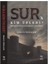 Sur’a Kim Üfledi + Siyasal Kültür ve Yöntem + Kim Hakiki Komünist? Portreler - Polemikler - Tkp 1918 - 1920 1