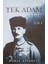 Yenilgiden Sonra: Doğu Batı ile Yaşamayı Nasıl Öğrendi + Tek Adam Cilt 1 (Büyük Boy): Mustafa Kemal 1881 - 1919 2