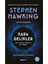 Kara Delikler: Kara Delikler Hakkında Son Bilgiler - Kerem Cankoçak'ın Önsözüyle 1