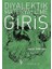 Diyalektik Materyalizme Giriş + Kötülük Psikolojisi ve Toksik Ilişkiler: Şeytan Nerede ? + Renklerle Org Öğretimi 1