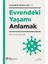 Acelesi Olanlar Için Astrofizik + Yaşamın Esasları 1 - Evrendeki Yaşamı Anlamak 2