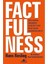 Factfulness (Ciltli): Dünya Hakkında Yanılmamızın On Nedeni ve Neden Her Şey Aslında Sandığınızdan Daha Iyi 1