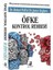 Öfke Kontrol Rehberi: Öfkeyi Anlamak ve Kontrol Etmek Için Kanıtlanmış Önemli Teknikler + Eğlenceli Bilim – Yer Altı 1