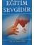 Eğitim Sevgidir Ayhan Aydın (2.el Kitaptır) 1