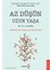 Sade Bir Hayat + Az Düşün Uzun Yaşa: Depresyon Için Çığır Açan Yeni Bir Tedavi + 2 Kitap 2