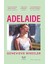 Adelaide + Beden Kayıt Tutar: Travmanın Iyileşmesinde Beyin, Zihin ve Beden + 10 Kitap 1