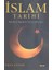 Islam Tarihi - Dünden Bugüne Islam Dünyası 1