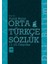 Orta Türkçe Sözlük 11-16. Yüzyıllar 1