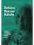 Behice Boran Kitabı Seçme Metinler ve Üzerine Yazılar (Ciltli) 1