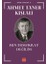 Bütün Eserleri 5 - Ben Demokrat Değilim 1