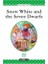 Level Books - Level 2 - Snow White and the Seven Dwarfs 1