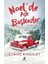 Yılbaşı Okuma Seti + Noel'de Aşk Başkadır: Bir Küçük Kasaba Aşkı + 9 Kitap 1